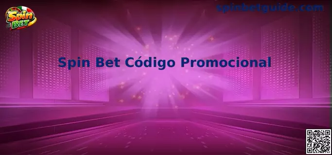 Spin Bet Código Promocional Banner