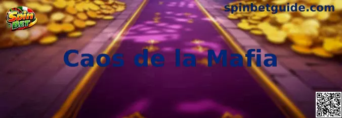 Imagen principal de Caos de la Mafia en Spin Bet México