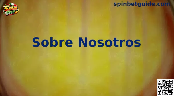 Sobre Nosotros Spin Bet México